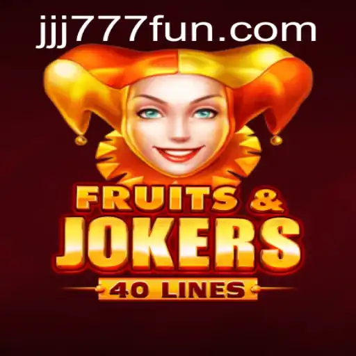 Explore the Exciting World of FruitsAndJokers40 with JJJ777