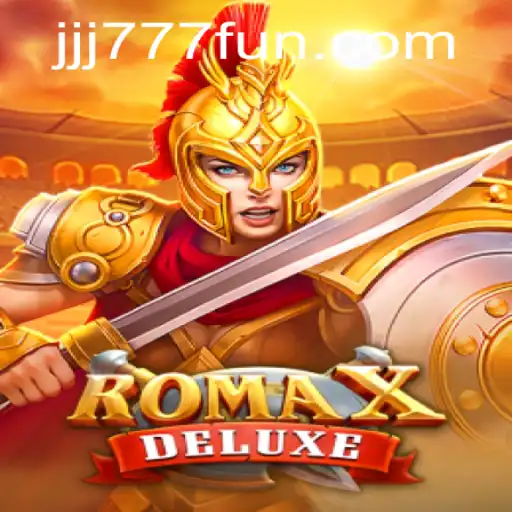 Exploring RomaXDeluxe: A Next-Gen Gaming Experience with JJJ777